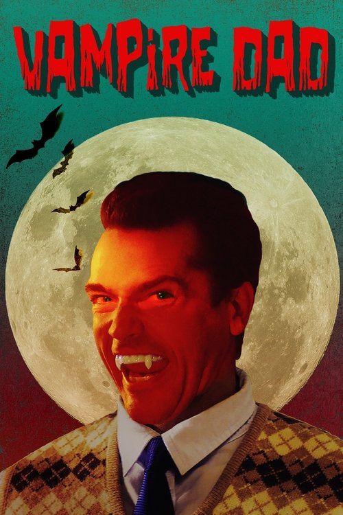 Vampire Dad trailer