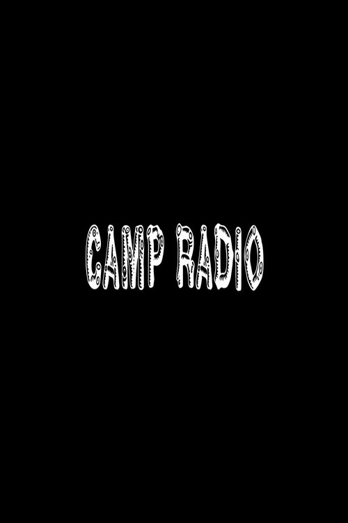 Camp Radio trailer