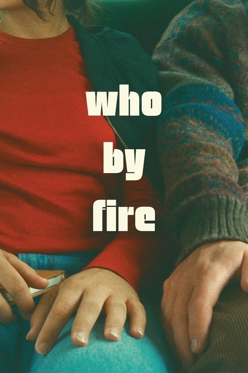 Who by Fire trailer