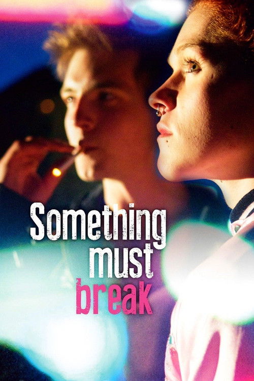 Something Must Break trailer