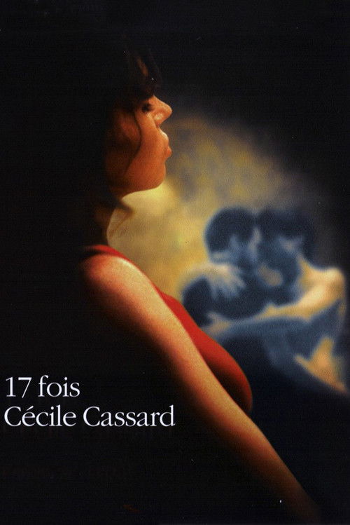 17 fois Cécile Cassard trailer