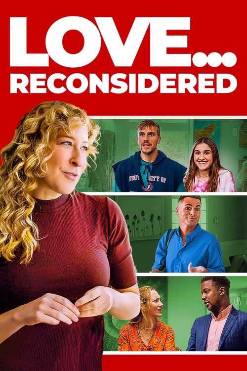 Love... Reconsidered trailer
