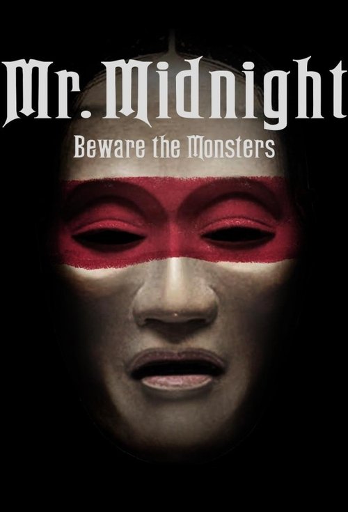 Mr. Midnight: Beware the Monsters trailer