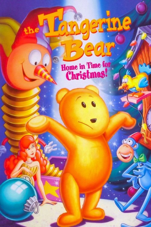 The Tangerine Bear: Home in Time for Christmas! trailer