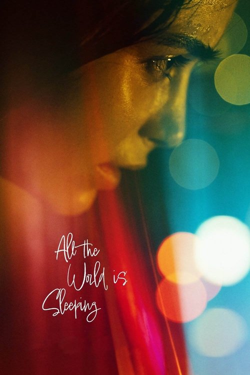 All the World Is Sleeping trailer