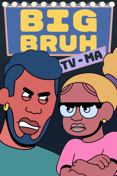 Big Bruh trailer