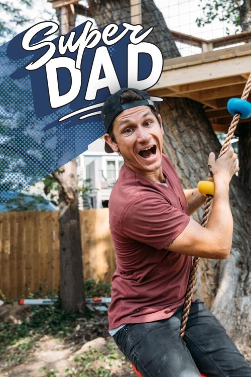 Super Dad trailer