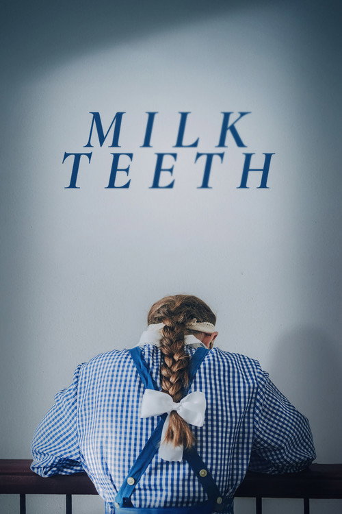 Milk Teeth trailer