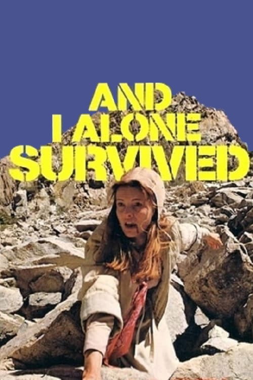 And I Alone Survived trailer