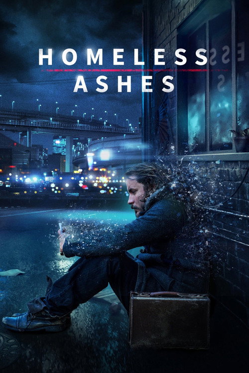 Homeless Ashes trailer