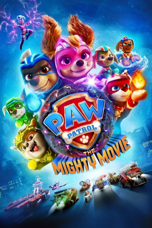 PAW Patrol: The Mighty Movie trailer