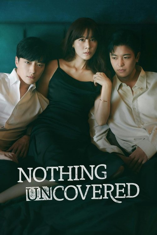 Nothing Uncovered trailer