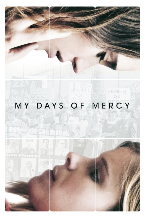 My Days of Mercy trailer