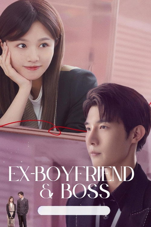 Ex-Boyfriend & Boss trailer