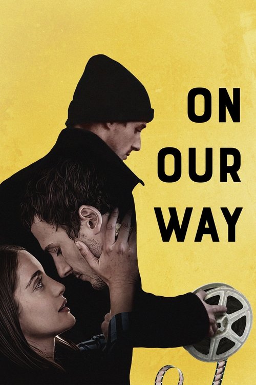 On Our Way trailer