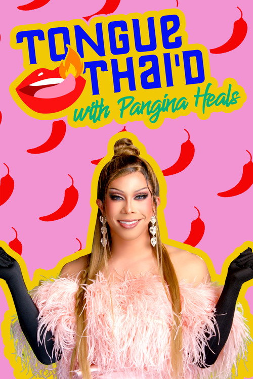Tongue Thai'd with Pangina Heals trailer