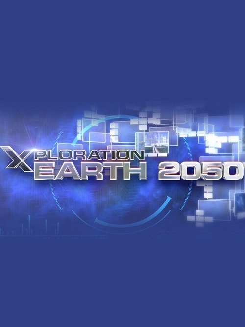 Xploration Earth 2050 trailer