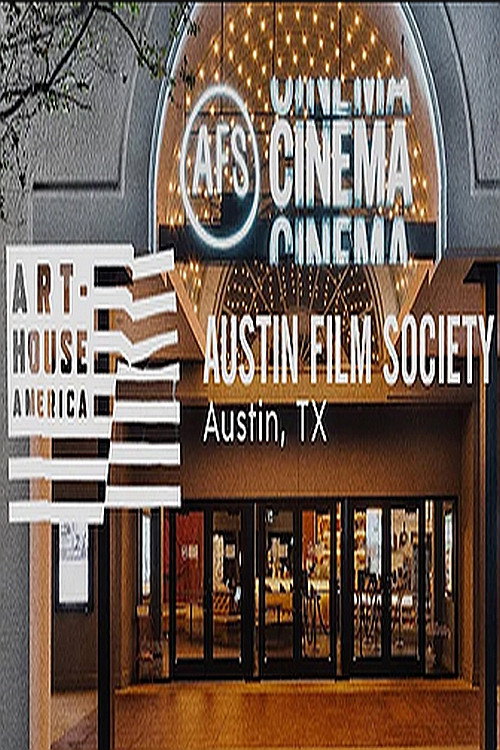 Art-House America: Austin Film Society trailer