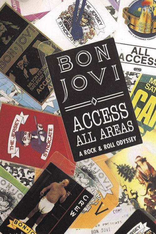 Bon Jovi | Access All Areas: A Rock & Roll Odyssey trailer