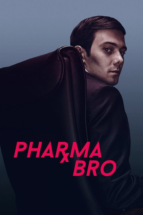 Pharma Bro trailer