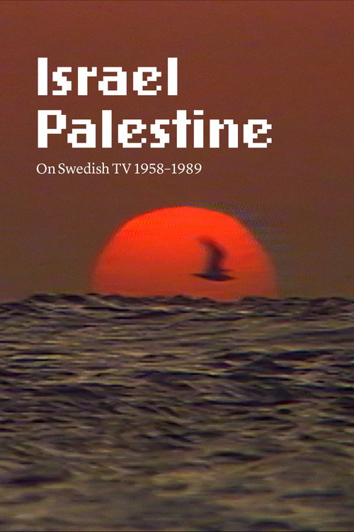Israel Palestine on Swedish TV 1958-1989 trailer