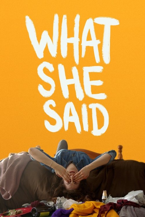 What She Said trailer
