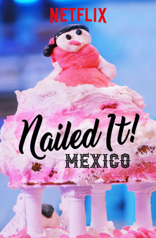 Nailed It! Mexico trailer