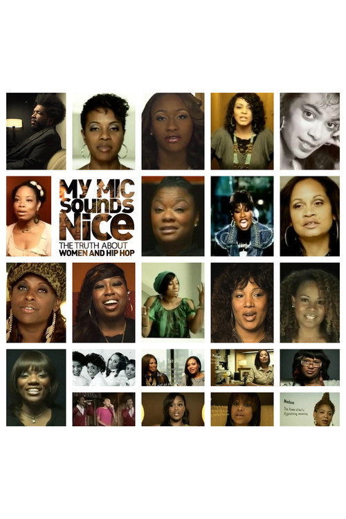 My Mic Sounds Nice: A Truth About Women and Hip Hop trailer