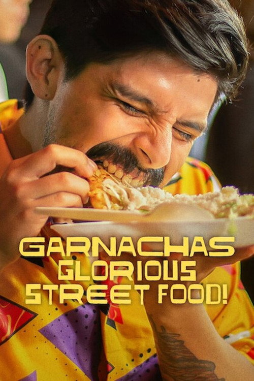 Garnachas: Glorious Street Food! trailer