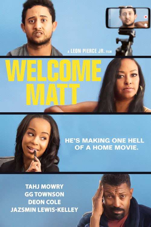 Welcome Matt trailer