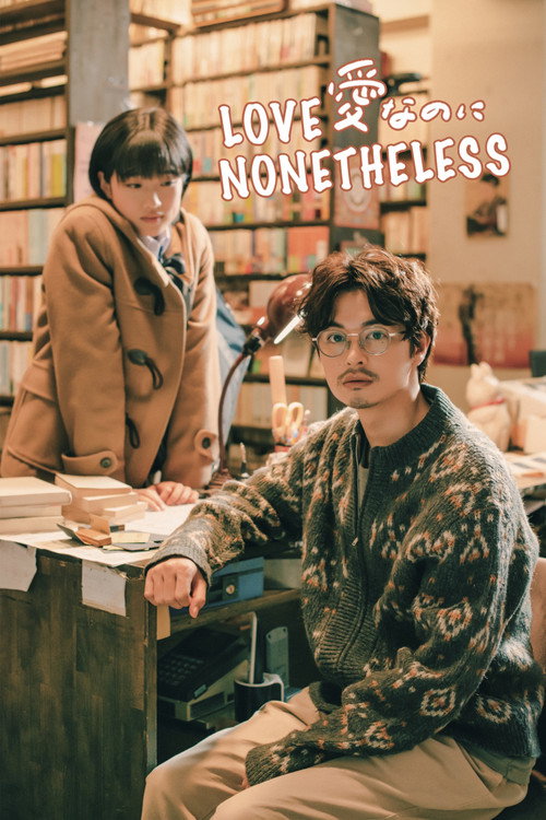 Love Nonetheless trailer