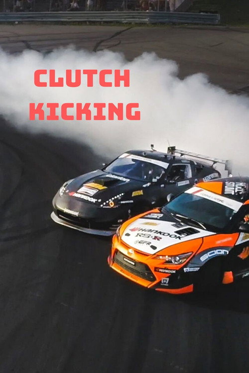 Clutch Kicking trailer