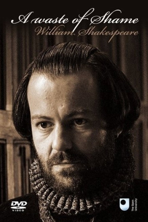 A Waste of Shame: The Mystery of Shakespeare and His Sonnets trailer