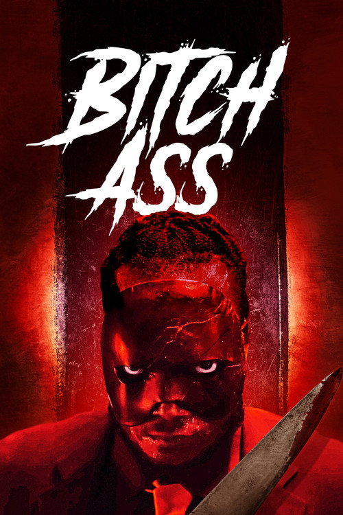 Bitch Ass trailer