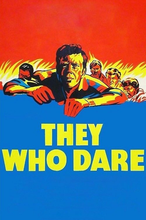 They Who Dare trailer
