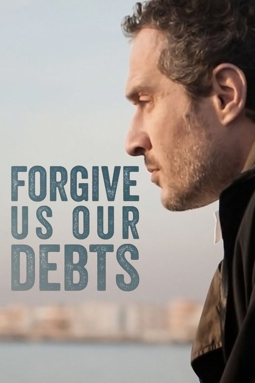 Forgive Us Our Debts trailer