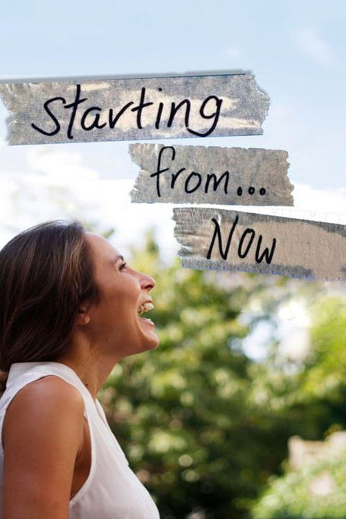 Starting From Now trailer
