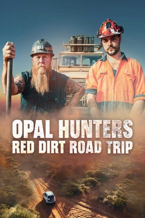 Opal Hunters: Red Dirt Road Trip trailer