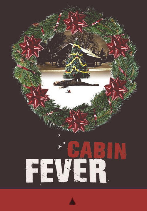 Cabin Fever trailer
