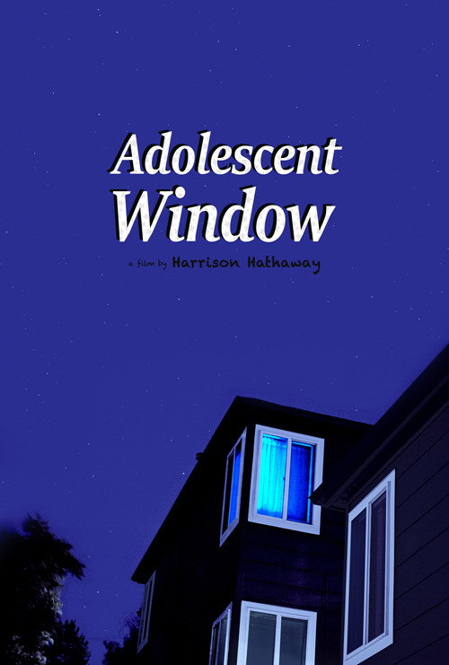 Adolescent Window trailer