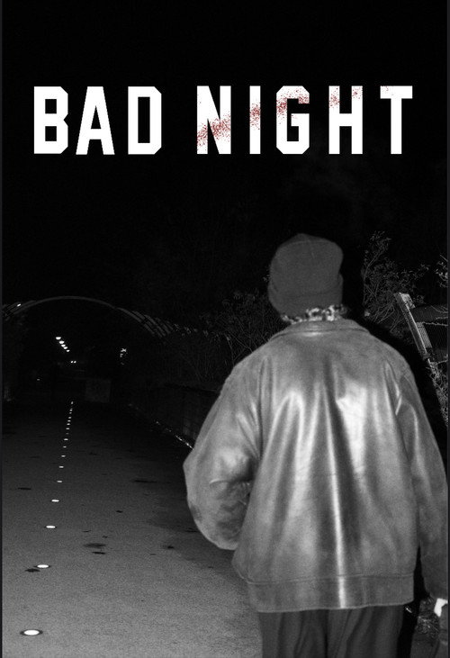 Bad night trailer