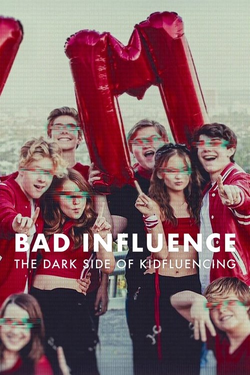 Bad Influence: The Dark Side of Kidfluencing trailer