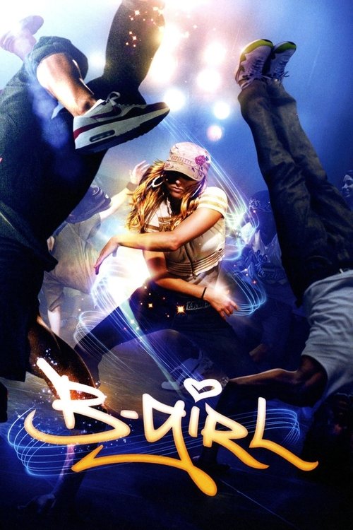 B-Girl trailer