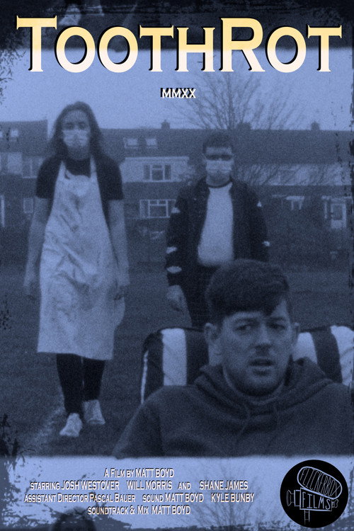 ToothRot trailer
