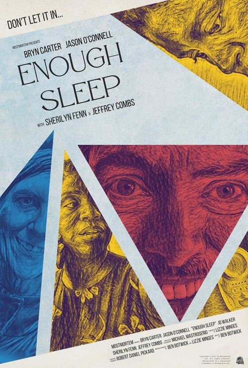 Enough Sleep trailer