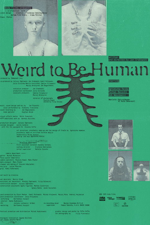 Weird to Be Human trailer
