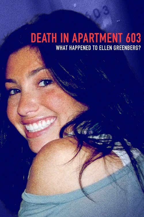 Death in Apartment 603: What Happened to Ellen Greenberg? trailer