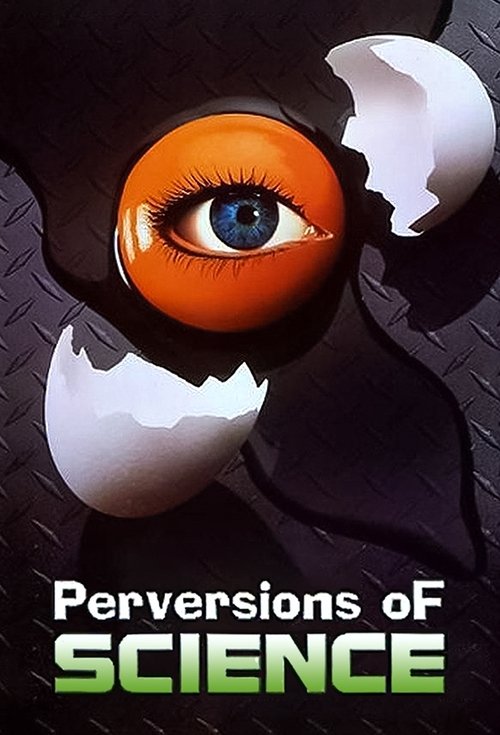 Perversions of Science trailer