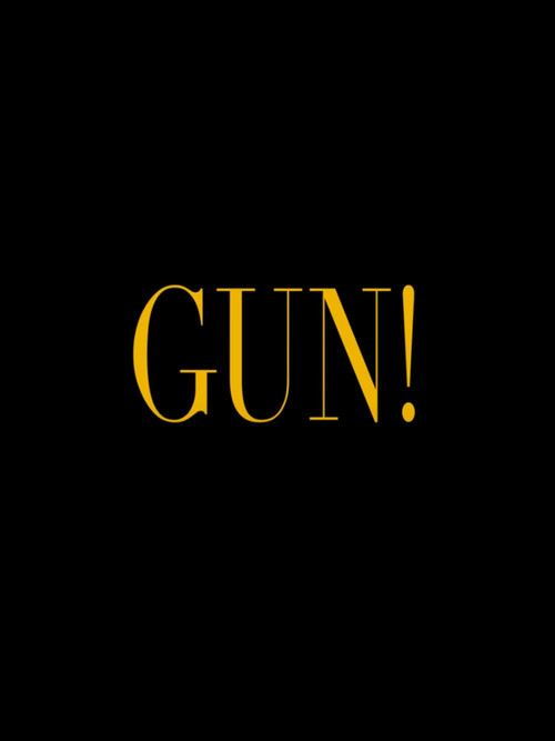 Gun! trailer