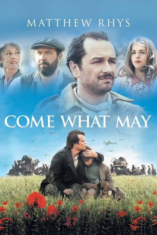 Come What May trailer